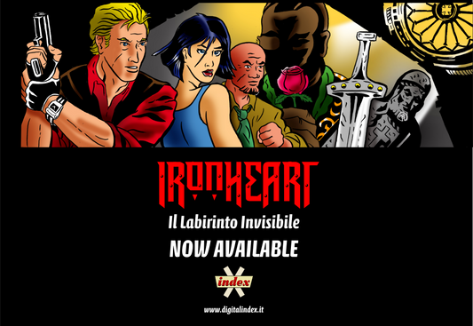 IronHeart, Il Labirinto Invisibile - La pergamena Misteriosa testi e disegni Franco Tralli