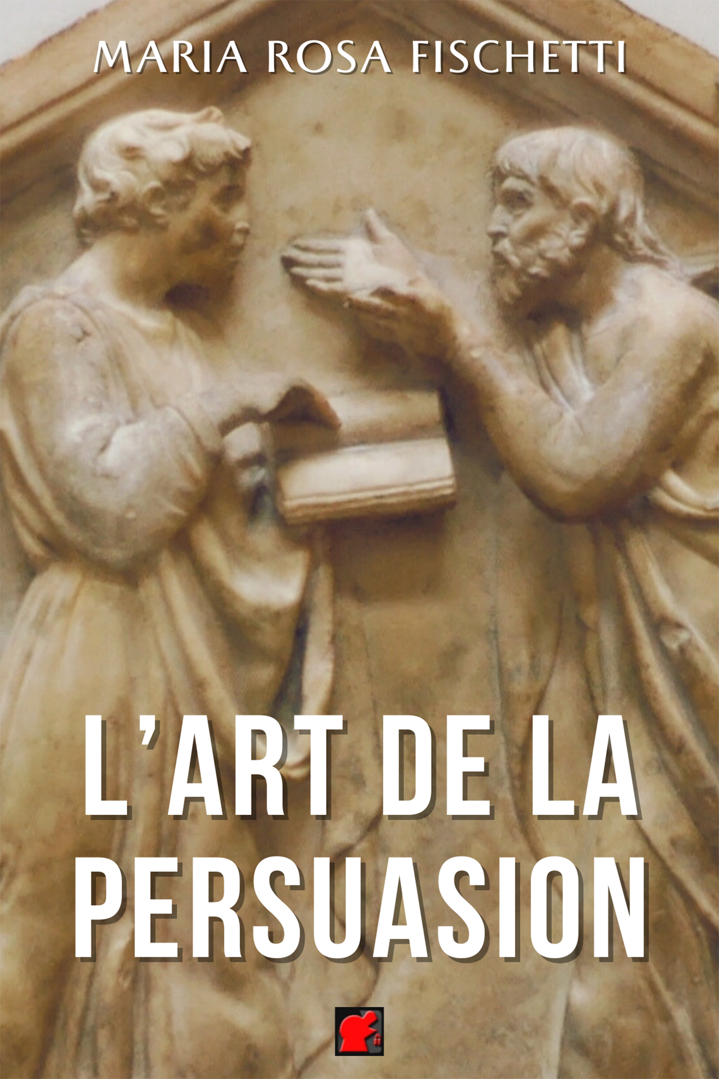 L'ARTE DI PERSUADERE, Il ragionamento argomentativo: strutture e strategie