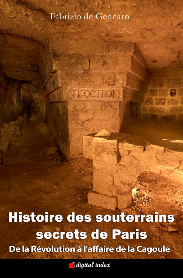 Histoire des souterrains secrets de Paris