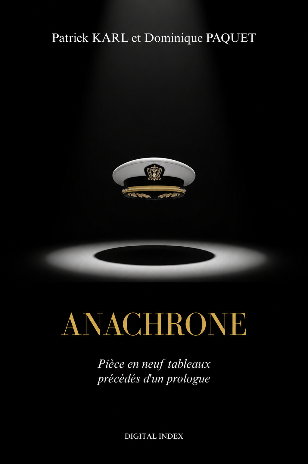 Anachrone - Pièce en neuf tableaux précédés d'un prologue